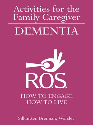 cover image of Activities for the Family Caregiver – Dementia